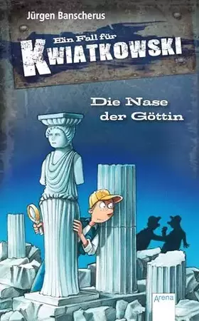Couverture du produit · Die Nase der Göttin: Ein Fall für Kwiatkowski (28)