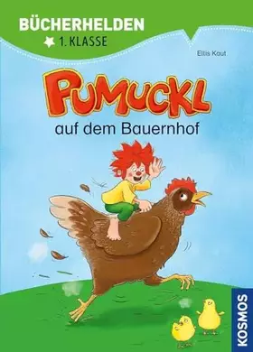 Couverture du produit · Pumuckl, Bücherhelden 1. Klasse, Pumuckl auf dem Bauernhof: Erstleser Kinder ab 6 Jahre