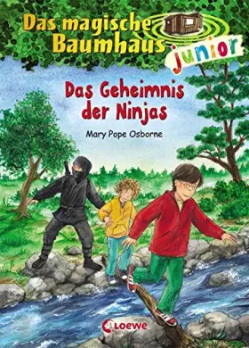 Couverture du produit · Das magische Baumhaus junior (Band 5) - Das Geheimnis der Ninjas: Kinderbuch zum Vorlesen und ersten Selberlesen - Mit farbigen