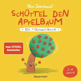 Couverture du produit · Schüttel den Apfelbaum - Ein Mitmachbuch. Für Kinder von 2 bis 4 Jahren. Schaukeln, schütteln, pusten, klopfen und sehen was pa