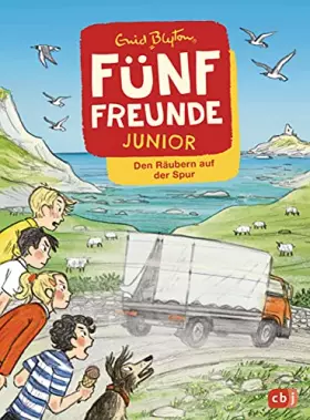 Couverture du produit · Fünf Freunde JUNIOR - Den Räubern auf der Spur: Für Leseanfänger ab 7 Jahren