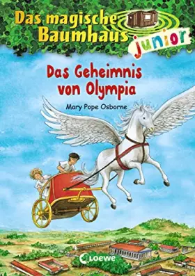 Couverture du produit · Das magische Baumhaus junior (Band 19) - Das Geheimnis von Olympia: Kinderbuch zum Vorlesen und ersten Selberlesen - Mit farbig