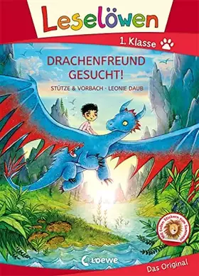 Couverture du produit · Leselöwen 1. Klasse - Drachenfreund gesucht! (Großbuchstabenausgabe): Mit Leselernschrift ABeZeh - Erstlesebuch für Kinder ab 6