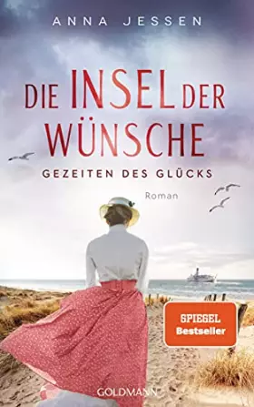Couverture du produit · Die Insel der Wünsche - Gezeiten des Glücks: Roman (Die Helgoland-Saga, Band 2)