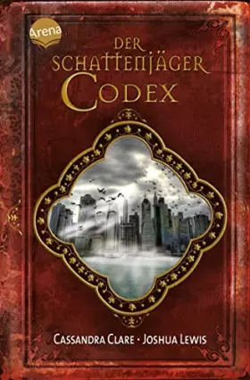 Couverture du produit · Der Schattenjäger-Codex: Chroniken der Unterwelt: