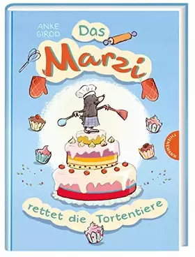 Couverture du produit · Das Marzi rettet die Tortentiere
