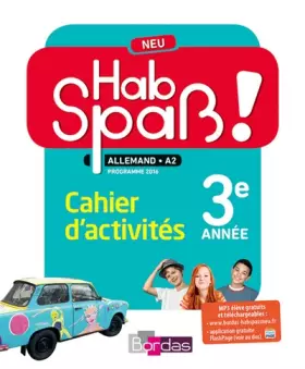 Couverture du produit · Hab Spaß! NEU - Allemand 3e année - Cahier d'activités - Edition 2016