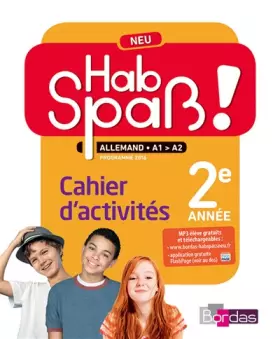 Couverture du produit · Hab Spaß! NEU - Allemand 2e année - Cahier d'activités - Edition 2016