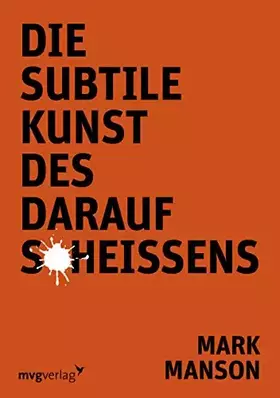 Couverture du produit · Die subtile Kunst des darauf Scheißens