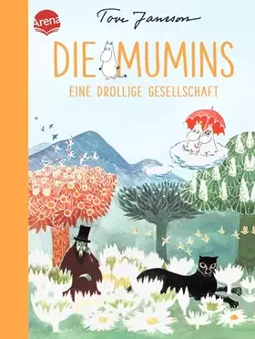 Couverture du produit · Die Mumins. Eine drollige Gesellschaft
