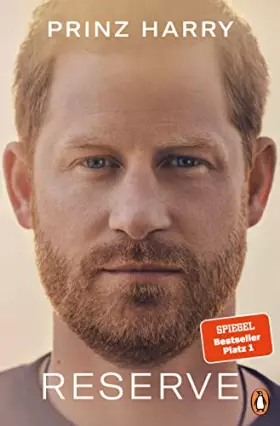 Couverture du produit · Reserve: Deutsche Ausgabe von »Spare« - Der SPIEGEL-Bestseller Nr. 1!