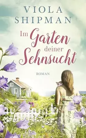 Couverture du produit · Im Garten deiner Sehnsucht: Roman