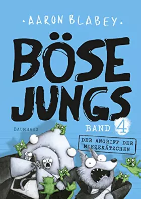 Couverture du produit · Böse Jungs - Der Angriff der Miezekätzchen (Band 4): Band 4