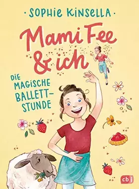 Couverture du produit · Mami Fee & ich - Die magische Ballettstunde: Mit Glitzerfolien-Cover