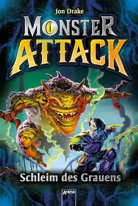 Couverture du produit · Monster Attack (2). Schleim des Grauens: Spannendes Action-Abenteuer für Monster-Fans ab 8