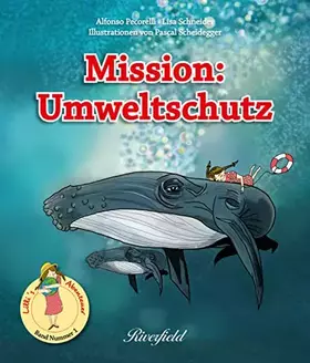 Couverture du produit · Mission: Umweltschutz: Lilli's Abenteuer - Band 1