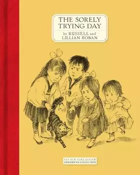 Couverture du produit · The Sorely Trying Day (New York Review Books Children's Collection)