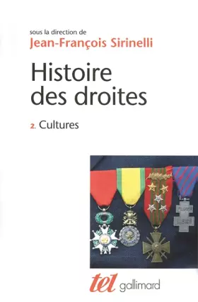 Couverture du produit · Histoire des droites en France (Tome 2-Cultures)