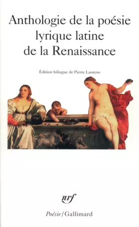 Couverture du produit · Anthologie de la poésie lyrique latine de la Renaissance