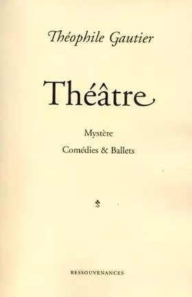 Couverture du produit · Theatre. Mystere, Comedies & Ballets