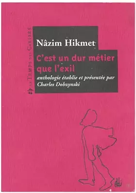 Couverture du produit · C'est un dur métier que l'exil