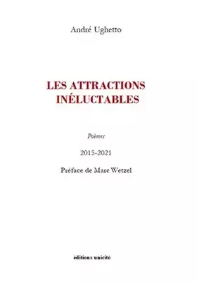 Couverture du produit · Les attractions inéluctables