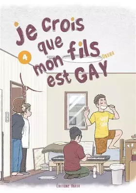 Couverture du produit · Je crois que mon fils est gay - Tome 4