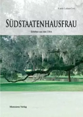 Couverture du produit · Südstaatenhausfrau: Erlebtes aus den USA