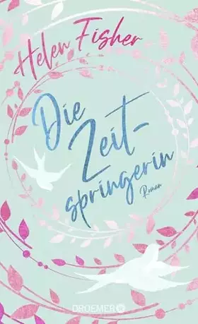 Couverture du produit · Die Zeitspringerin: Roman