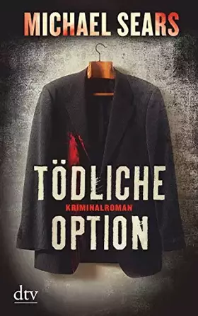 Couverture du produit · Tödliche Option: Kriminalroman