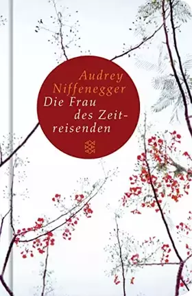 Couverture du produit · Die Frau des Zeitreisenden: Roman