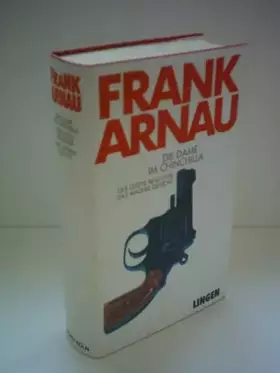 Couverture du produit · Die Dame im Chinchilla / Der letzte Besucher / Das andere Gesicht - Drei berühmte Kriminalromane in einem Band