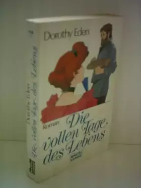 Couverture du produit · Dorothy Eden: Die vollen Tage des Lebens