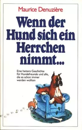 Couverture du produit · Wenn der Hund sich ein Herrchen nimmt