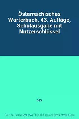 Couverture du produit · Österreichisches Wörterbuch, 43. Auflage, Schulausgabe mit Nutzerschlüssel