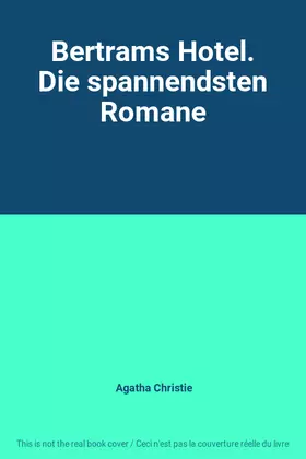 Couverture du produit · Bertrams Hotel. Die spannendsten Romane