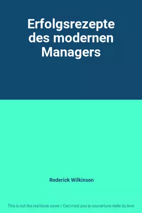 Couverture du produit · Erfolgsrezepte des modernen Managers