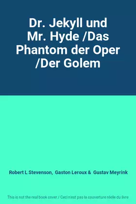 Couverture du produit · Dr. Jekyll und Mr. Hyde /Das Phantom der Oper /Der Golem