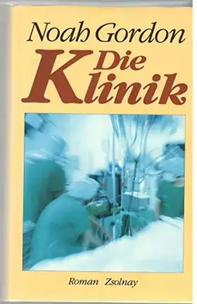 Couverture du produit · Die Klinik: Roman