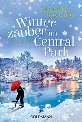 Couverture du produit · Winterzauber im Central Park: Roman