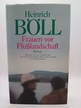Couverture du produit · Frauen vor Flusslandschaft : Roman in Dialogen u. Selbstgesprächen.