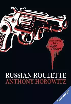 Couverture du produit · Alex Rider, Band 11: Russian Roulette