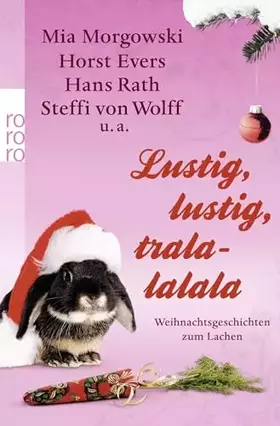 Couverture du produit · Lustig, lustig, tralalalala: Weihnachtsgeschichten zum Lachen