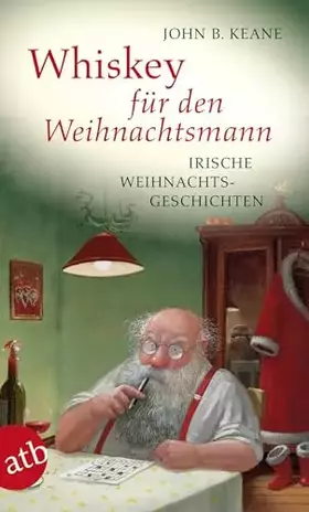 Couverture du produit · Whiskey für den Weihnachtsmann: Irische Weihnachtsgeschichten