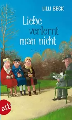 Couverture du produit · Liebe verlernt man nicht: Roman
