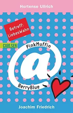 Couverture du produit · PinkMuffin@BerryBlue, Band 2: Betreff: LiebesWahn