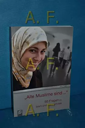 Couverture du produit · Jaap, T: Alle Muslime sind...