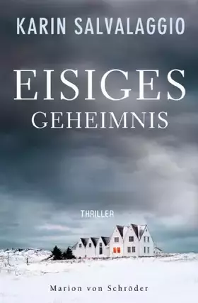 Couverture du produit · Eisiges Geheimnis: Thriller (Ein Macy-Greeley-Krimi, Band 1)