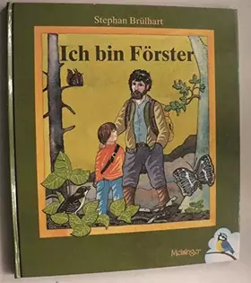 Couverture du produit · Ich bin Förster