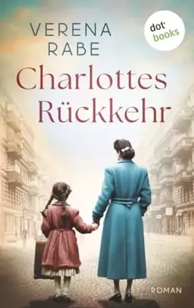 Couverture du produit · Charlottes Rückkehr: Roman